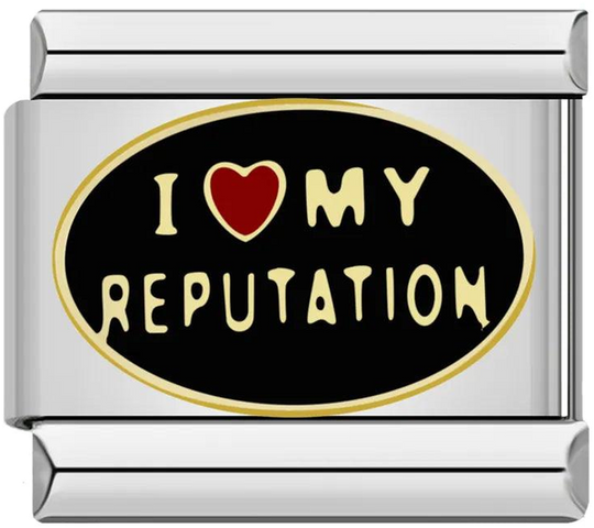 Black Plate, I Love my Reputation in Gold, on Silver - black-plate-i-love-my-reputation-in-gold-on-silver-45438453088591.png